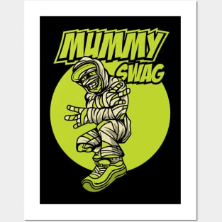 MUMMY SWAG Posters and Art